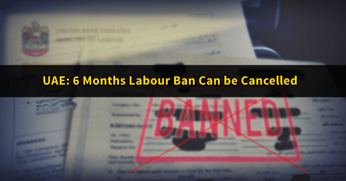 uae labour ban cancel