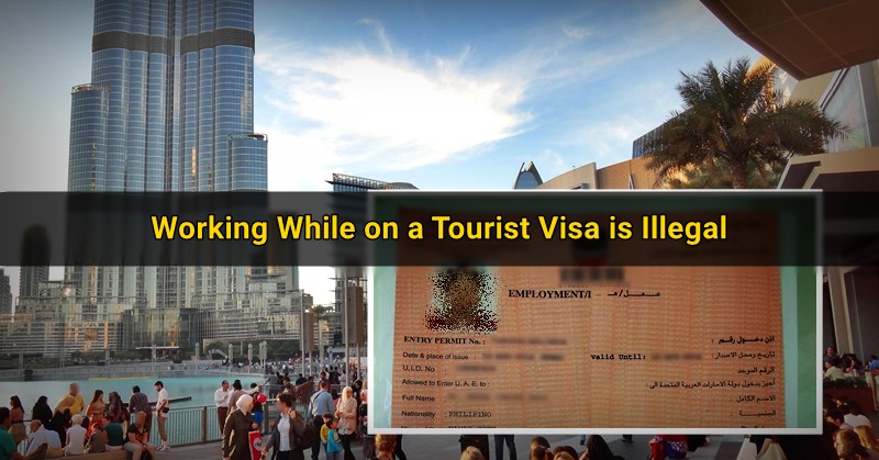 working while on tourist visa is illegal