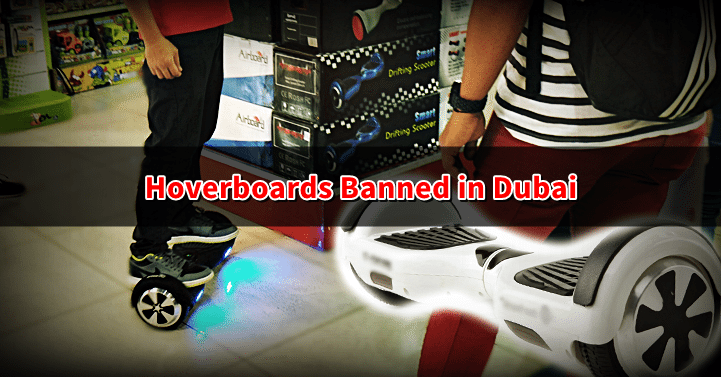 hoverboards dubai banned