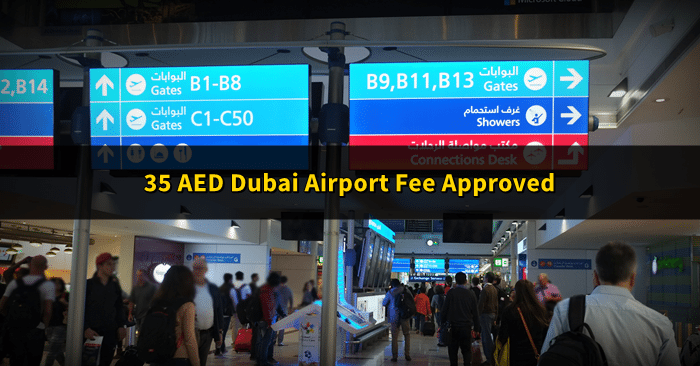 dubai airport 35 aed fee