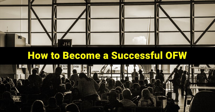 how to become a successful ofw