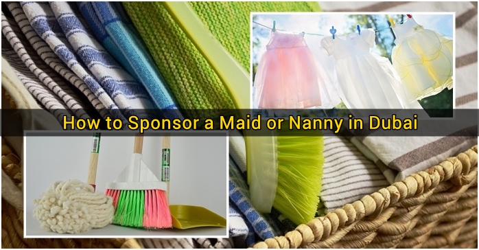 How to Sponsor a Maid or Nanny in Dubai