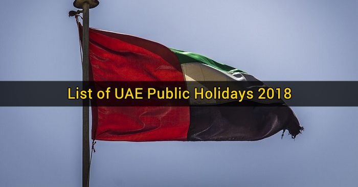List of UAE Public Holidays 2018  Dubai OFW