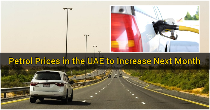 Petrol Prices In The Uae To Increase Next Month Dubai Ofw