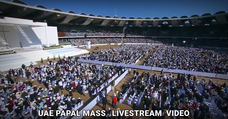 uae papal mass video