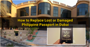 How to Replace Lost or Damaged Philippine Passport in Dubai