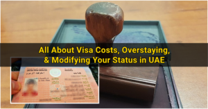 All About Visa Costs, Overstaying, and Modifying Your Status