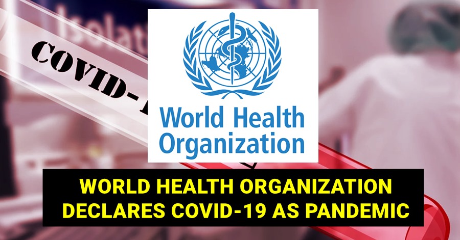 world health org declares pandemic