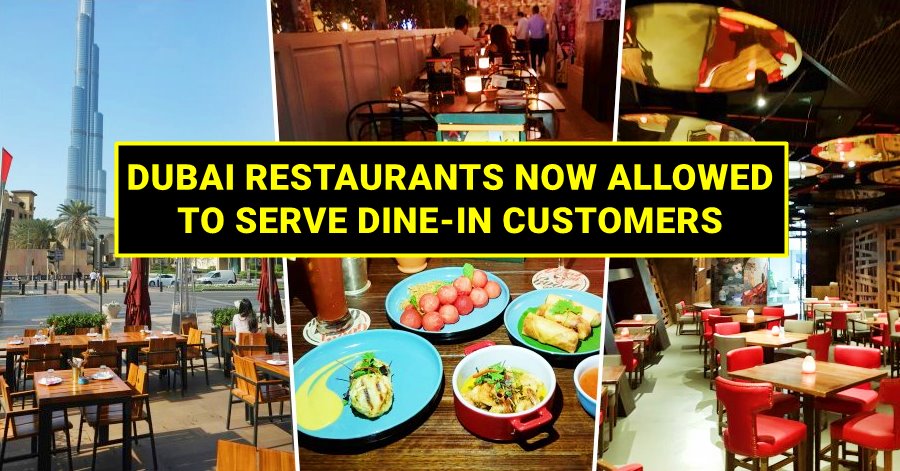 Dubai Restaurants Now Open to Serve Dine-in Customers at 30% Capacity