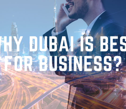 Dubai is best for business