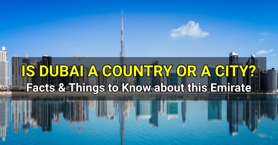 is dubai a country