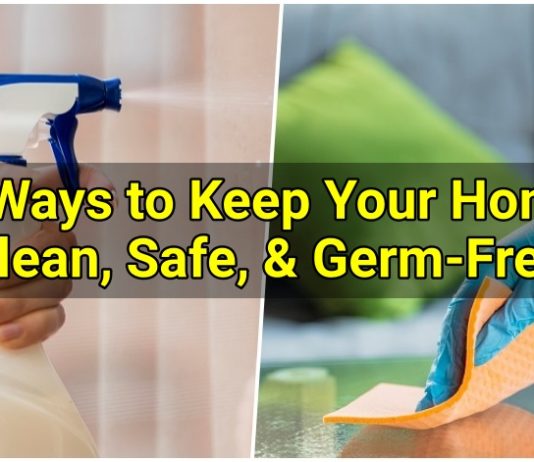 keep home clean and safe