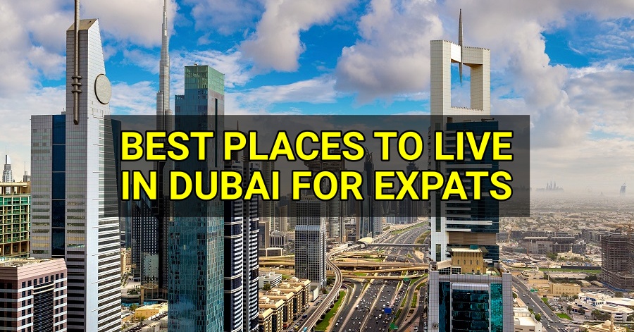 10 Best Places to Live in Dubai for Expats | Dubai OFW