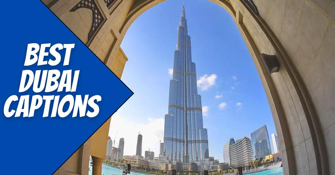 best dubai captions and quotes for instagram