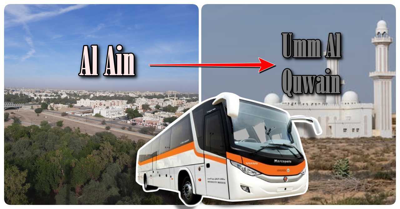 Al Ain to Umm Al Quwain Bus Timings