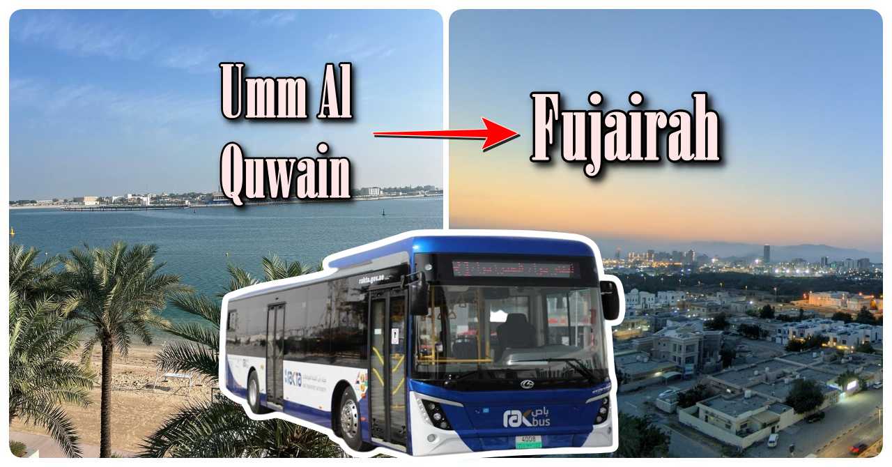 Umm Al Quwain to Fujairah Bus Timings