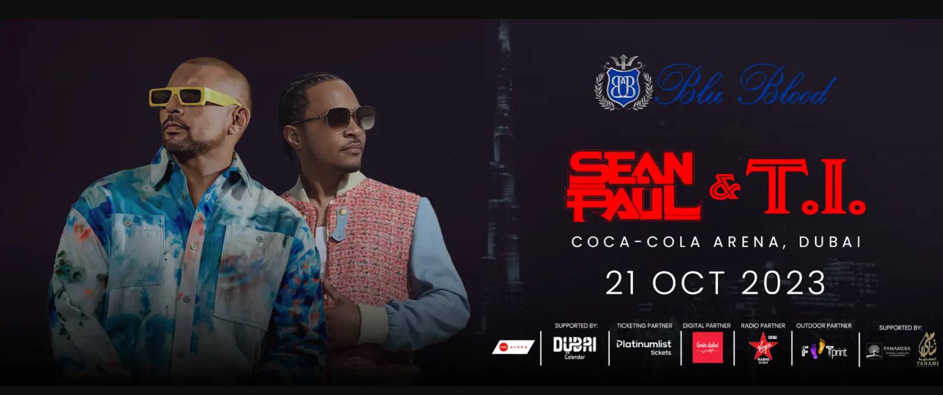 sean paul and TI live in dubai