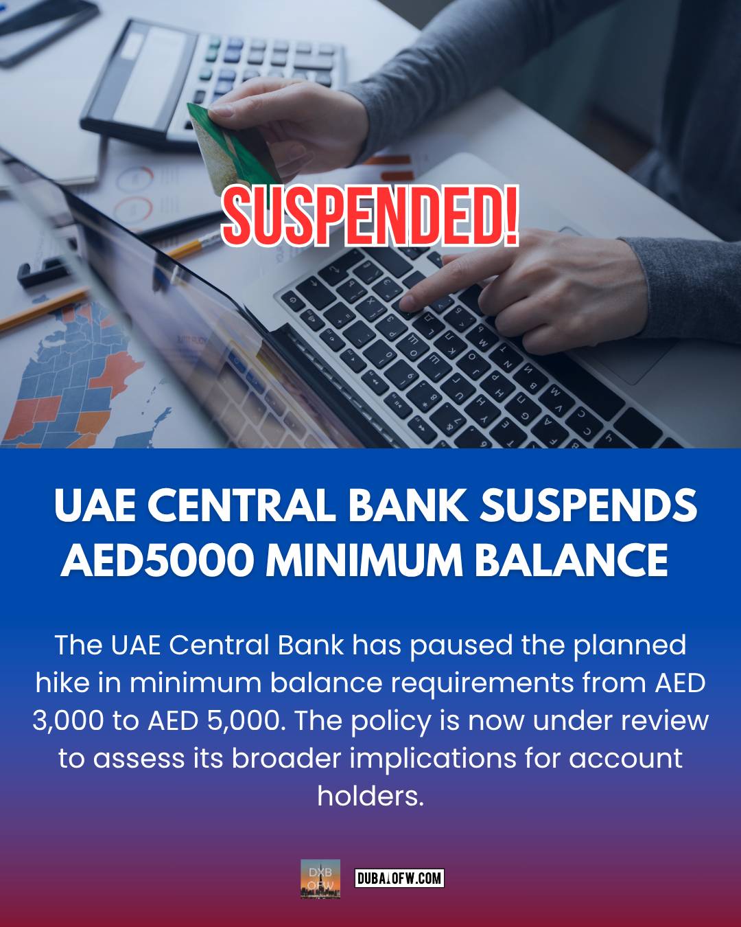 plans of increasing minimum bank balance suspended by uae central bank