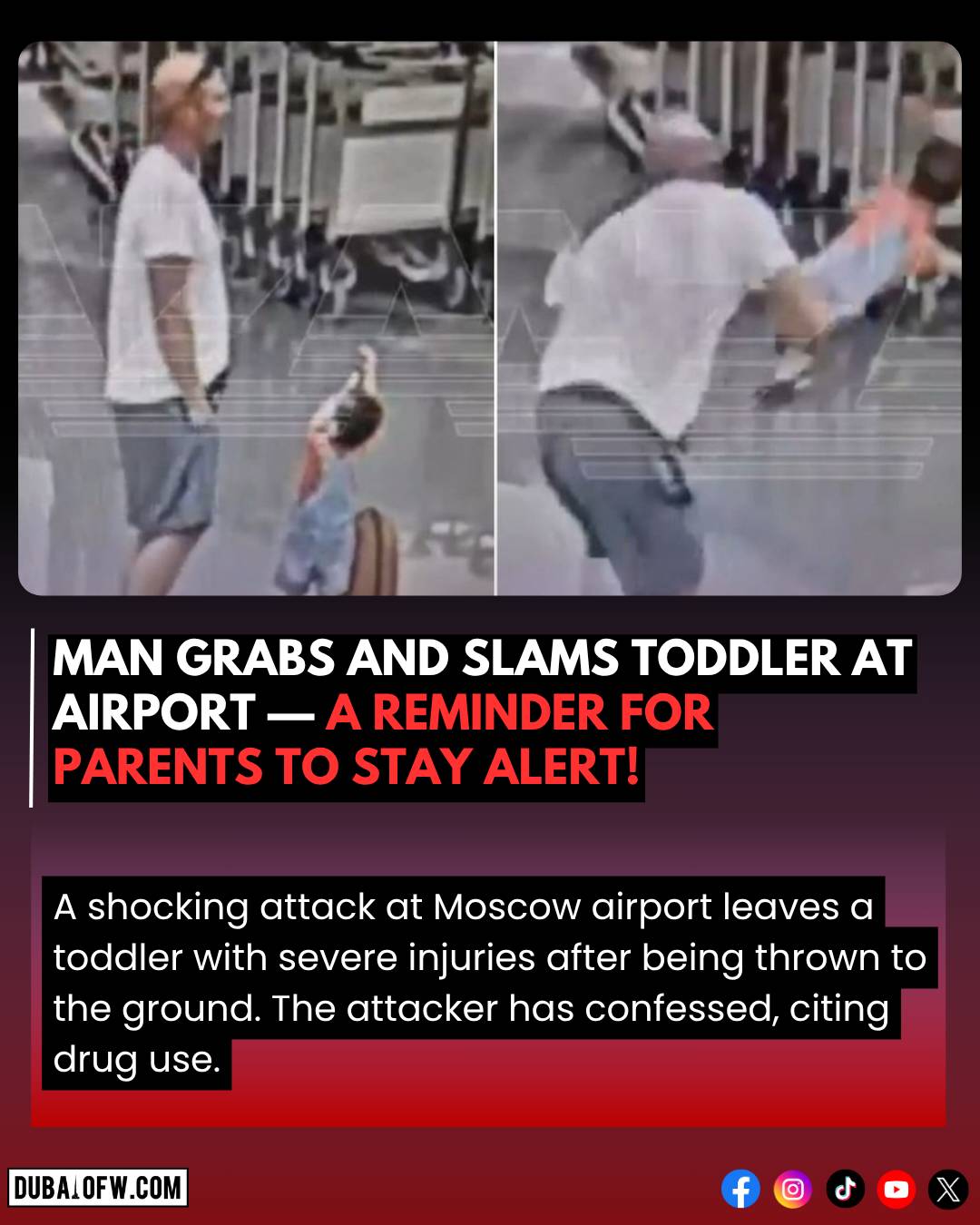 18 month old toddler in coma after man slams him to ground in moscow airport russia