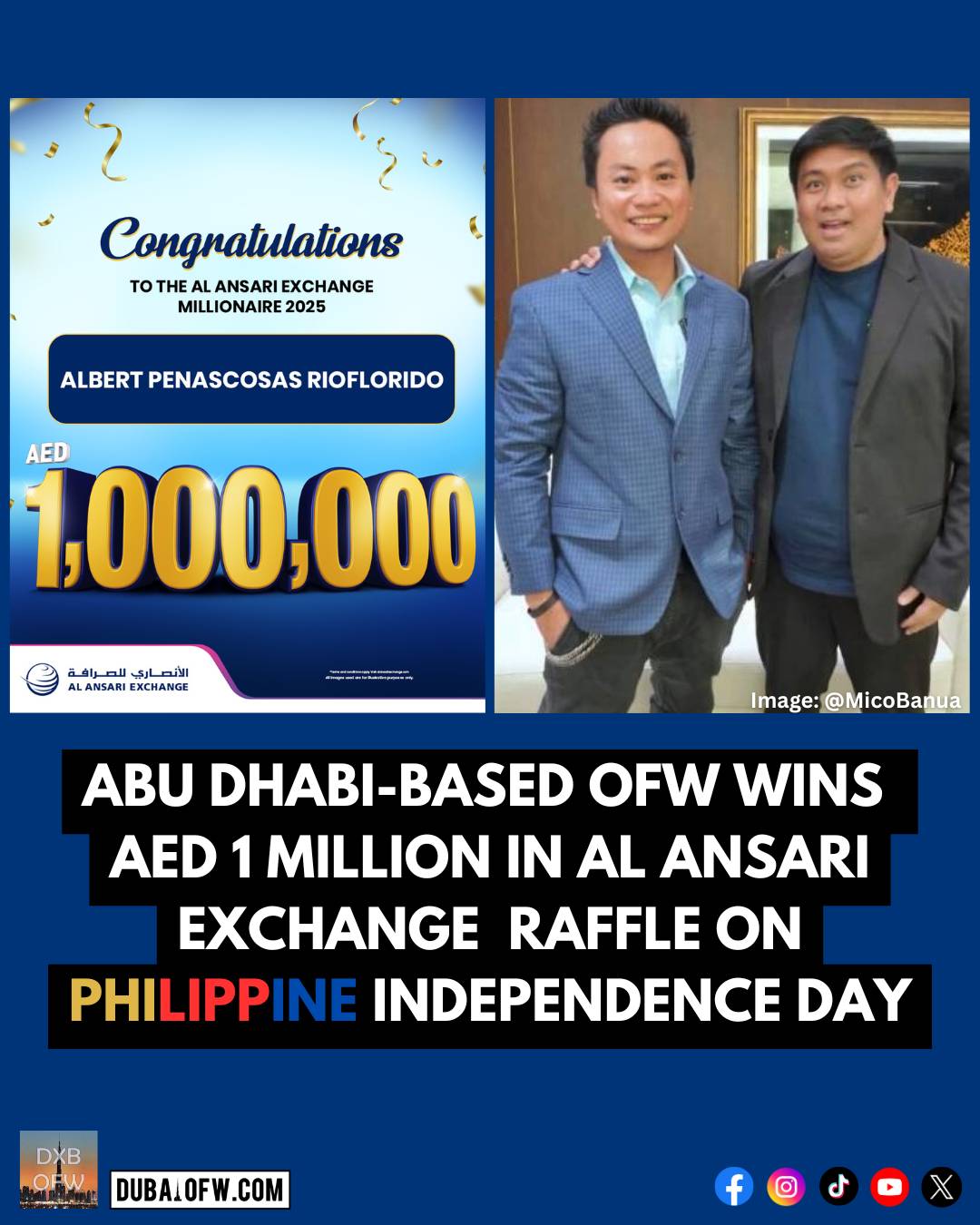 Abu Dhabi-Based OFW Wins AED 1 Million on Philippine Independence Day Albert Rioflorido Interview with Mico Banua