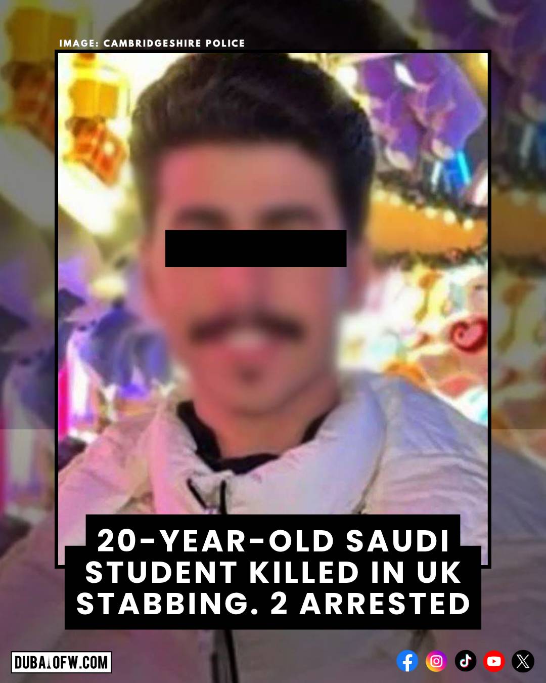 20-Year-Old Saudi Student Killed in UK Stabbing; 2 Arrested
