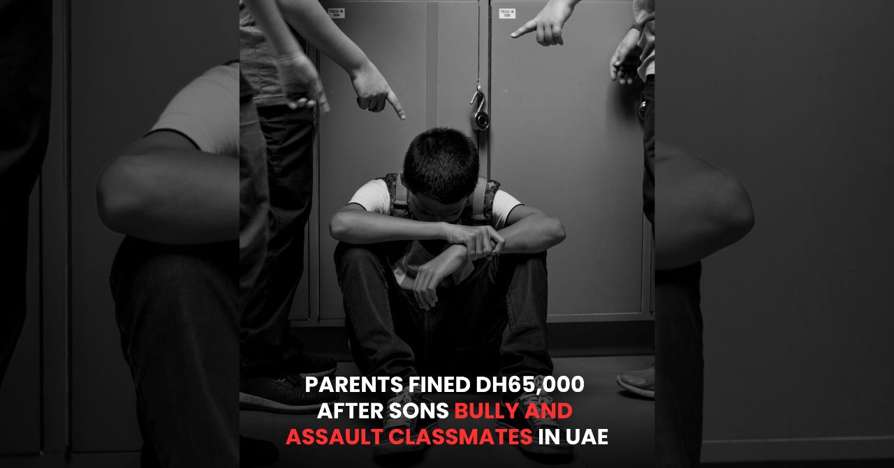 Parents in UAE Fined AED 65,000 for Children's Bullying and Assault