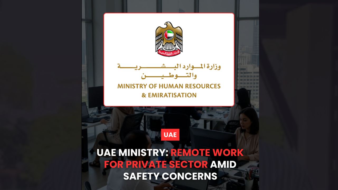 uae mohre advises remote work private employees amid safety concerns