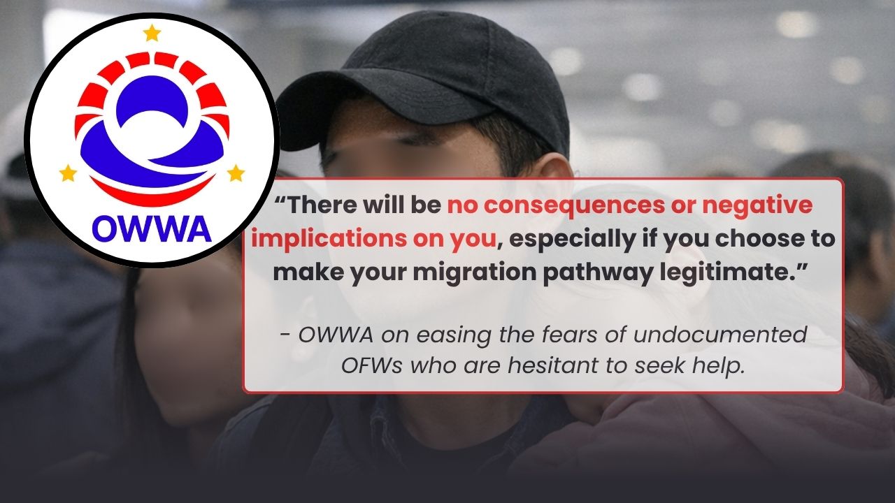 OWWA Urges Undocumented OFWs to Repatriate; Families Included