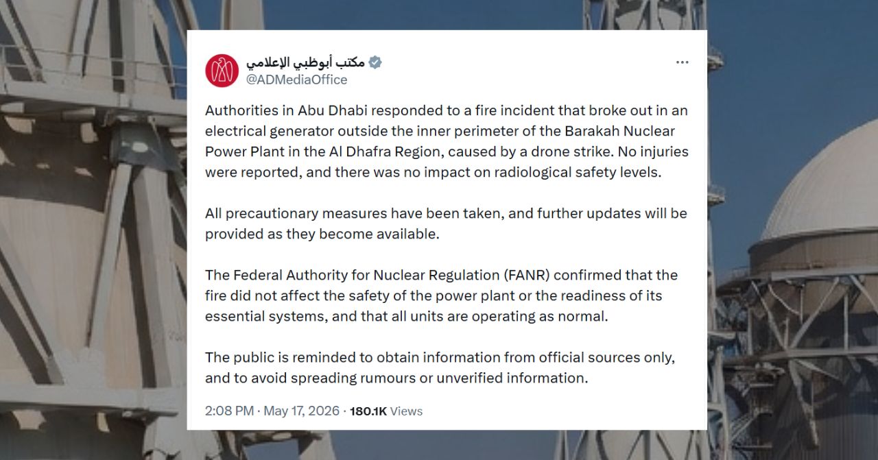 abu dhabi authorities respond to fire in barakah nuclear power plant due to drone attack strike